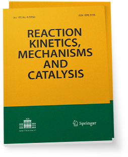 Reaction Kinetics, Mechanisms and Catalysis